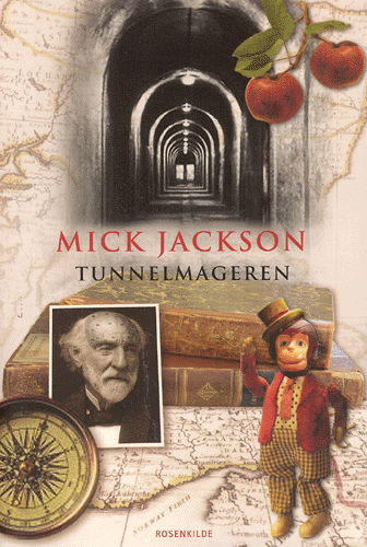 Cover for Mick Jackson · Tunnelmageren (Bound Book) [1.º edición] [Indbundet] (2003)