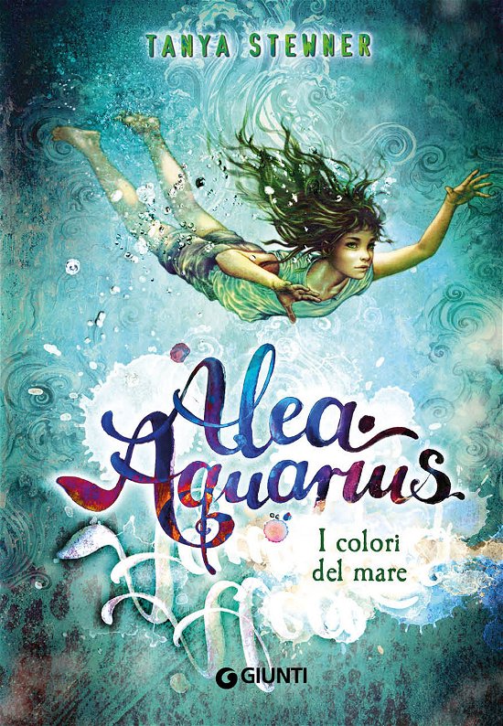 Cover for Tanya Stewner · I Colori Del Mare. Alea Aquarius (Book)