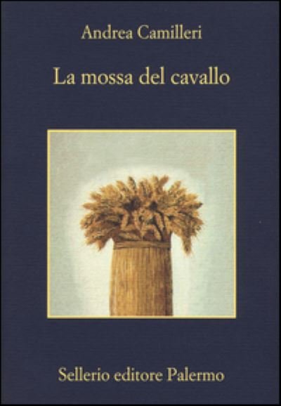 Cover for Andrea Camilleri · La mossa del cavallo (Pocketbok) (2017)