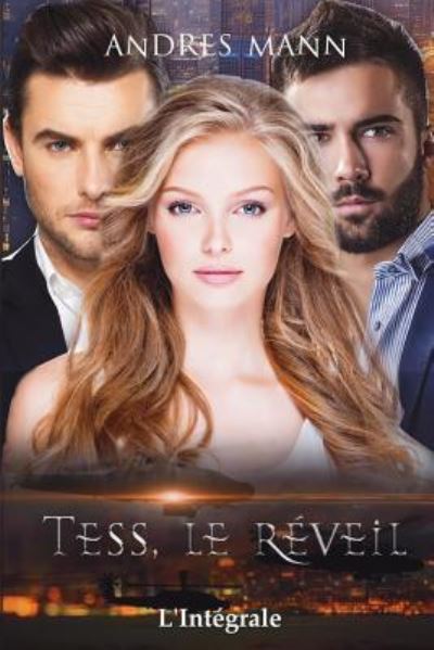 Cover for Andres Mann · Tess, Le Reveil (Paperback Bog) (2018)