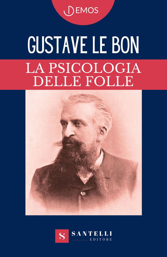 Cover for Le Bon Gustave · La Psicologia Delle Folle (Book) (2023)