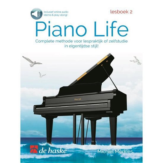 Cover for Piano Life - Lesboek 2: Complete Methode Voor Lespraktijk of Zelfstudie in Eigentijdse Stijl! (Book) (2022)