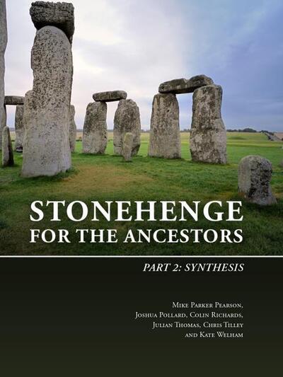 Cover for Mike Parker Pearson · Stonehenge for the Ancestors: Part 2: Synthesis (Paperback Book) (2022)