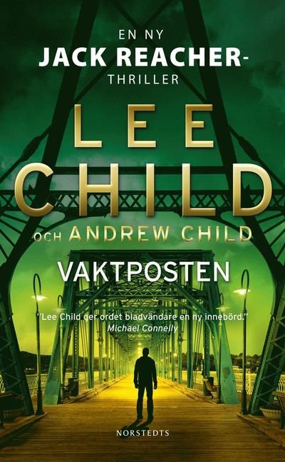 Cover for Lee Child · Vaktposten (Paperback Book) (2022)
