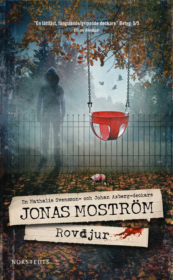 Rovdjur - Jonas Moström - Books - Norstedts Förlag - 9789113126050 - June 13, 2024