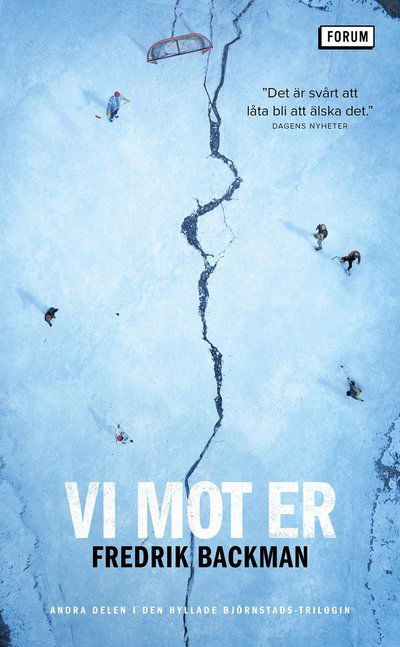 Cover for Fredrik Backman · Vi mot er (Pocketbok) (2022)