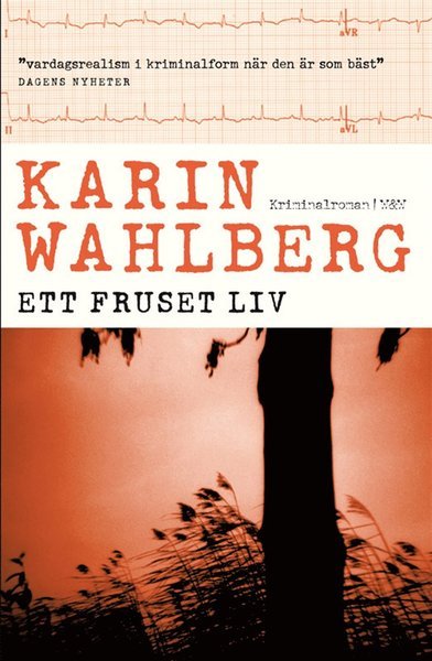 Cover for Karin Wahlberg · Claes Claesson: Ett fruset liv (ePUB) (2011)