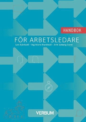 Cover for Lars Björksell · Handbok för arbetsledare (Bog) (2020)