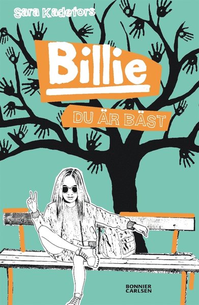 Cover for Sara Kadefors · Billie: Billie. Du är bäst (ePUB) (2017)