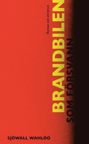 Cover for Per Wahlöö · Roman om ett brott: Brandbilen som försvann (Paperback Book) (2020)