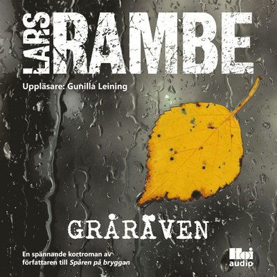 Cover for Lars Rambe · Gråräven (Audiobook (MP3)) (2018)