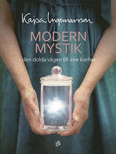 Cover for Kajsa Ingemarsson · Modern mystik (Bok) (2022)