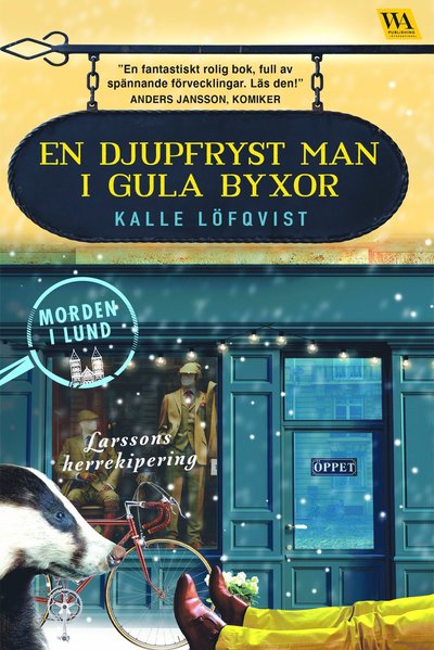 Cover for Kalle Löfqvist · En djupfryst man i gula byxor (Paperback Book) (2023)