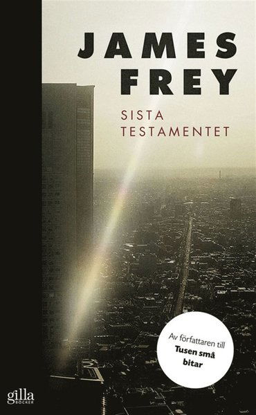 Cover for James Frey · Sista testamentet (ePUB) (2013)