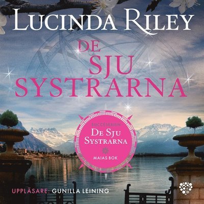 Cover for Lucinda Riley · De sju systrarna: De sju systrarna : Maias bok (Lydbog (MP3)) (2019)