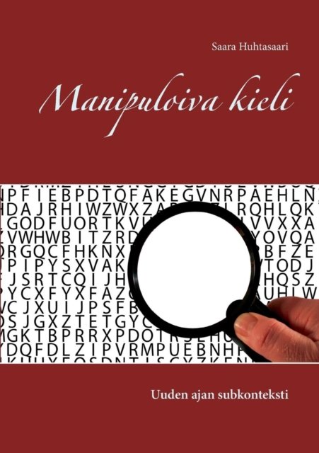 Cover for Huhtasaari · Manipuloiva kieli (Bok) (2018)