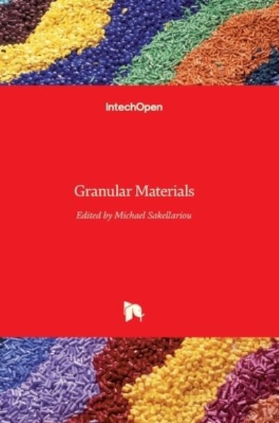 Cover for Michael Sakellariou · Granular Materials (Hardcover bog) (2017)