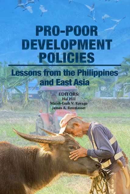 Cover for Hal Hill · Pro-poor Development Policies: Lessons from the Philippines and East Asia (Paperback Book) (2022)