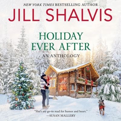 Cover for Jill Shalvis · Holiday Ever After (CD) (2021)