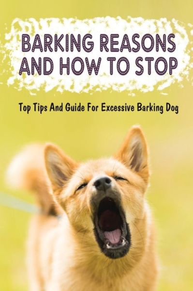 Cover for Fay McEwan · Barking Reasons And How To Stop (Paperback Book) (2021)