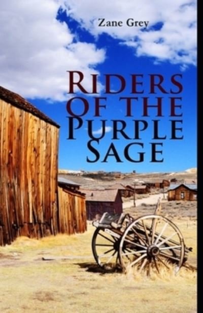 Cover for Zane Grey · Riders of the Purple Sage Illustrated Edition (Pocketbok) (2021)