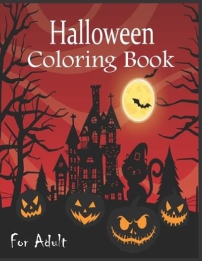 Cover for Nr Grate Press · Halloween Coloring Book: Creepy Pumpkins, Scary Monsters, Spooky Creatures, Vampires, Witches. Easy Large Prints for Family Fun and Stress Relief (Paperback Book) (2021)