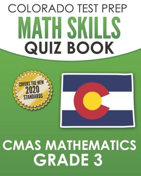 Cover for Tmp Colorado · COLORADO TEST PREP Math Skills Quiz Book CMAS Mathematics Grade 3 (Paperback Book) (2020)