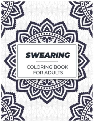 Cover for Med Color's · Swearing Coloring Book for Adults (Paperback Bog) (2020)