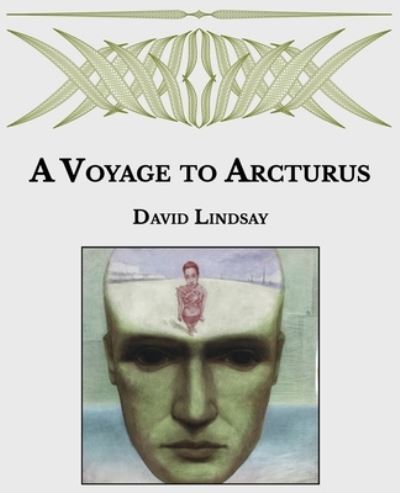 Cover for David Lindsay · A Voyage to Arcturus (Paperback Book) (2021)