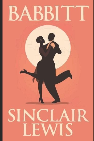 Cover for Sinclair Lewis · Babbitt (Paperback Book) (2020)