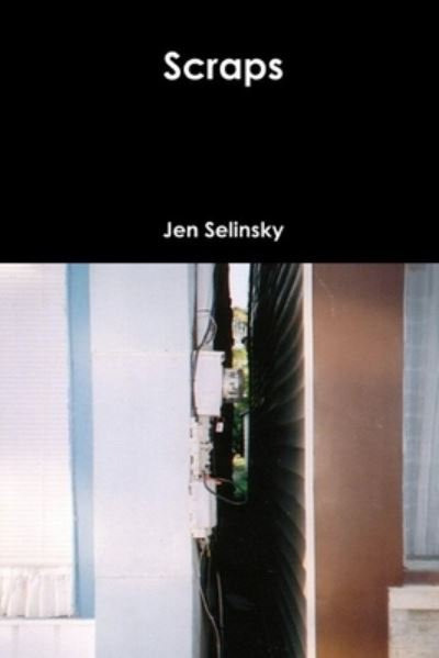 Cover for Jen Selinsky · Scraps (Taschenbuch) (2020)