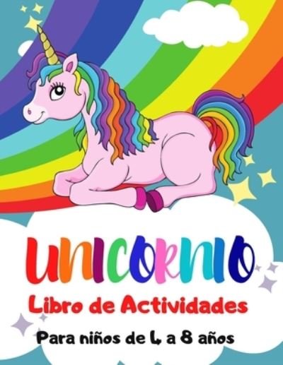 Cover for Esel Press · Unicornio Libro de Actividades para Ninos de 4 a 8 Anos (Taschenbuch) (2021)