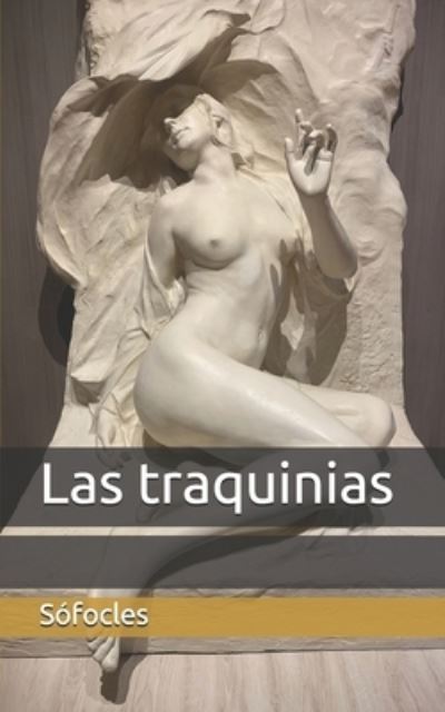 Cover for Sofocles · Las traquinias (Paperback Book) (2021)