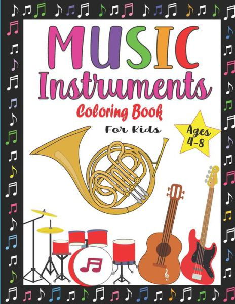 Cover for Noumidia Colors · Music Instruments Coloring Book for Kids Ages 4-8: Fun Musical Coloring Book for Boys and Girls - Easy Music instruments Illustrations ready to color (Paperback Book) (2021)