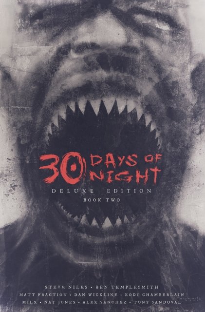 30 Days of Night Deluxe Edition: Book Two - Steve Niles - Boeken - Idea & Design Works - 9798887241050 - 20 augustus 2024