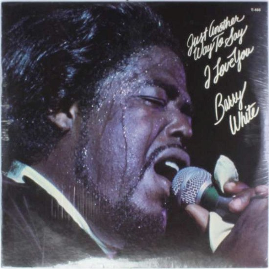 Cover for Barry White · Just Another Way to Say I Love You (LP) (2009)