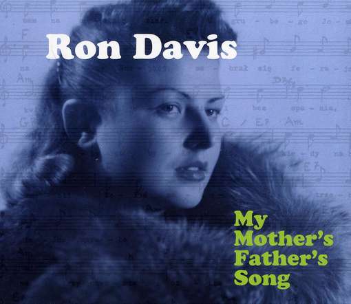 Cover for Ron Davis · My Mother's Father's Song (CD) (2010)