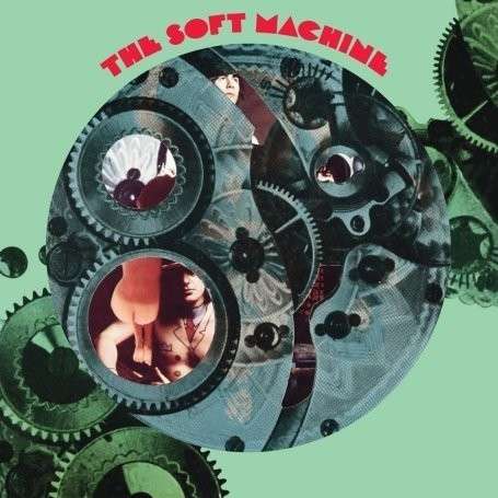 Cover for Soft Machine · The Soft Machine (CD) [Bonus Tracks, Remastered edition] (2009)