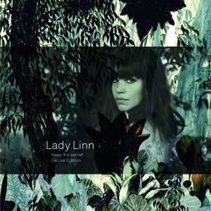 Lady Linn · Keep It A Secret (CD) [Deluxe edition] (2017)