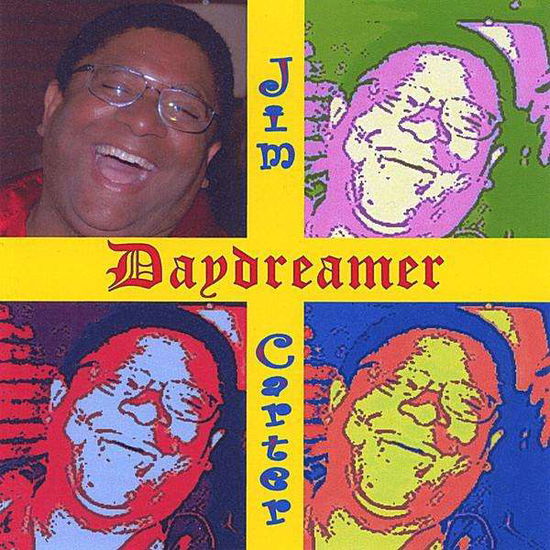 Cover for Jim Carter · Daydreamer (CD) (2008)