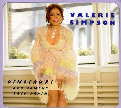 Cover for Valerie Simpson · Dinosaurs Are Coming (CD) (2012)