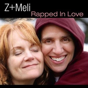 Cover for Z &amp; Meli · Rapped in Love (CD) (2014)