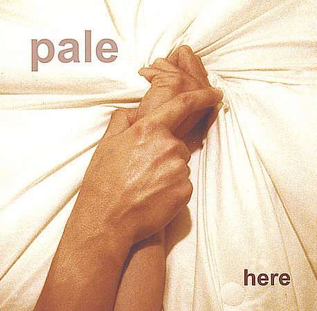 Cover for Pale · Here (CD) (2005)