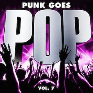 Cover for Pop Goes Punk Vol 7 / Various (CD) (2017)