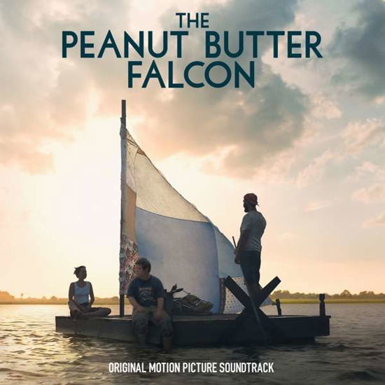 Cover for Original Soundtrack / Various Artists · The Peanut Butter Falcon (CD) (2019)