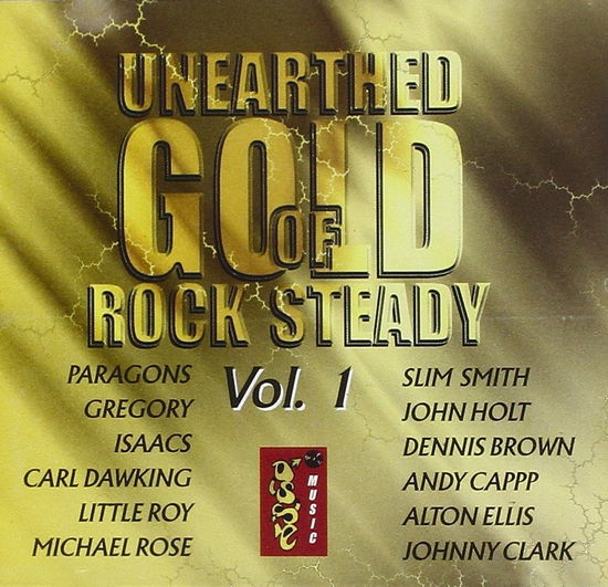 Unearthed gold of rocksteady vol 1 - V/A - Muzyka - SOCADISC - 3341348509051 - 15 kwietnia 2016