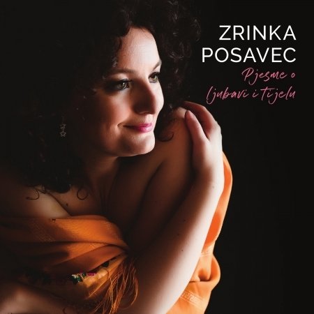 Cover for Posavec Zrinka · Pjesme O Ljubavi I Tijelu (CD) (2021)