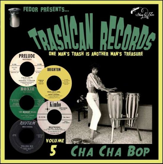 Cover for Trashcan Records 5: Cha Cha Bop (LP) [Limited edition] (2020)