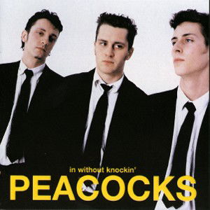 Cover for Peacocks · In Without Knockin' (CD) (1998)