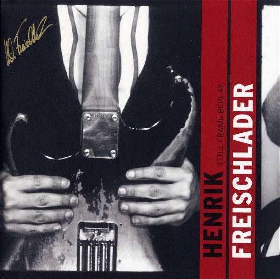 Cover for Henrik Freischlader · Still Frame Replay (180g) (LP) (2011)